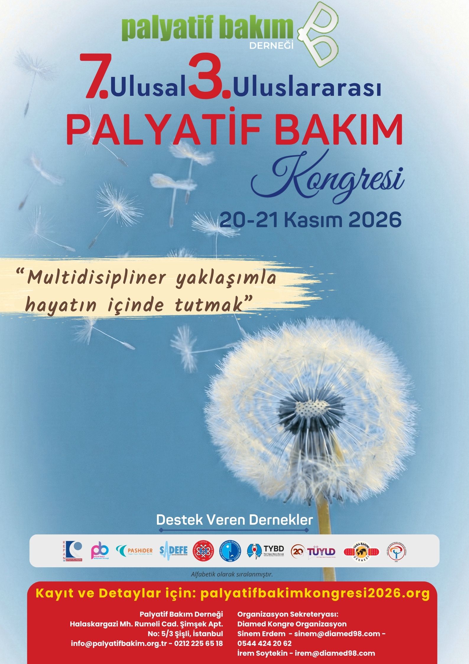 7. Ulusal 3. Uluslararası Palyatif Bakım Kongresi